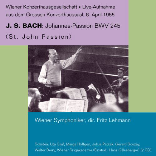 Cover for Bach,j.s. / Graf / Vso / Lehmann · St John Passion (CD) (2010)