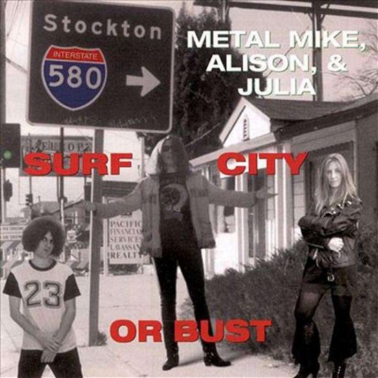 Cover for Metal Mike · Surf City Or Bust (CD) (1999)