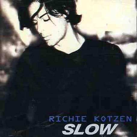 Cover for Richie Kotzen · Slow (CD) (2004)