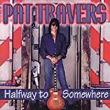Cover for Pat Travers · Halfway To Somewhere (CD) (2002)