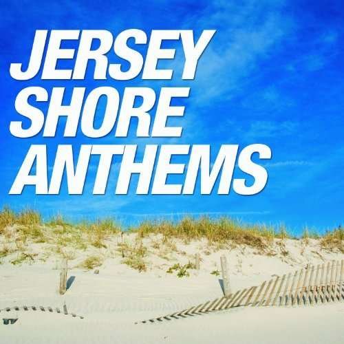 Cover for Jersey Shore Anthems (CD) (2010)