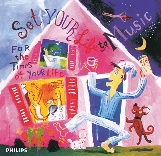 Set Your Life to Music - for the Times of Your Life - Various Artists - Muziek - CLASSICAL - 0028944691825 - 16 september 1997