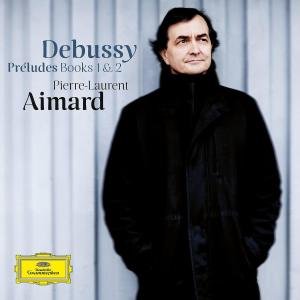 Cover for Aimard Pierre-laurent · Debussy: Preludes Books  I &amp; I (CD) (2012)
