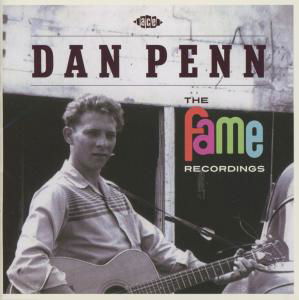 The Fame Recordings - Dan Penn - Musiikki - ACE RECORDS - 0029667052825 - maanantai 29. lokakuuta 2012