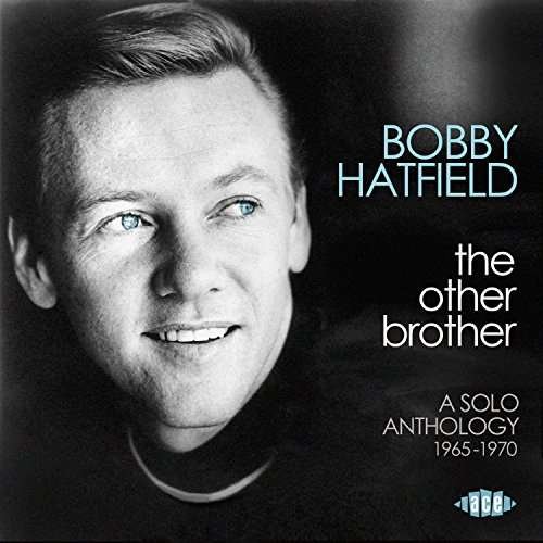 Cover for Bobby Hatfield · Other Brother: Solo Anthology 1965-1970 (CD) (2017)