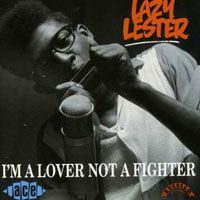 Lazy Lester · I'm a Lover Not a Fighter (CD) (1994)