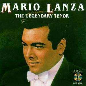 Cover for Mario Lanza · The Lengendary Tenor (CD)