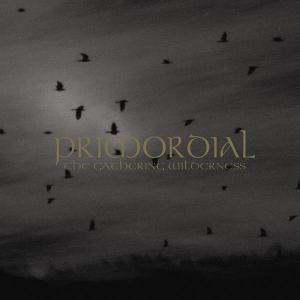 The Gathering Wilderness - Primordial - Musiikki - METAL BLADE RECORDS - 0039841451825 - maanantai 7. tammikuuta 2013