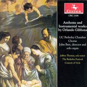 Cover for Gibbons / Butt / Thomas / Uc Berkelky Chamber · Anthems &amp; Instrumental Works (CD) (1997)