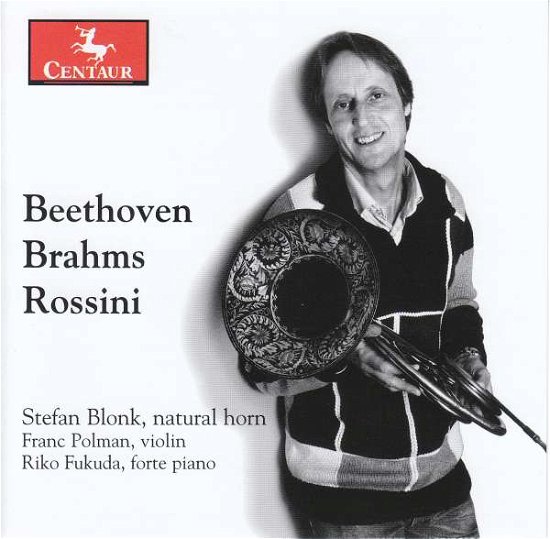 Beethoven / Brahms / Rossini - Stefan Blonk - Musiikki - CENTAUR - 0044747355825 - torstai 5. lokakuuta 2017