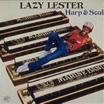 Cover for Lazy Lester  · Harp And Soul (CD)