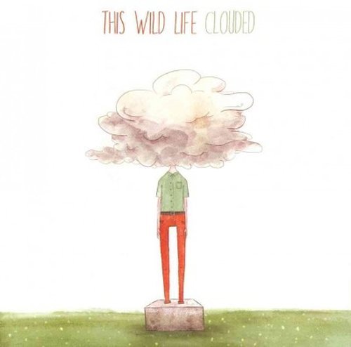 Cover for This Wild Life · This Wild Life-clouded (CD) (2014)