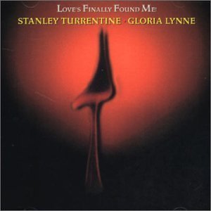 Cover for Stanley Turrentine · Love's Finally Found Me (CD) (1990)