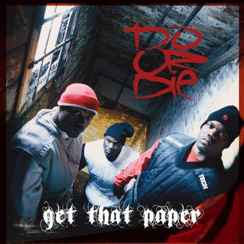 Cover for Do Or Die · Get That Paper (CD) (2006)