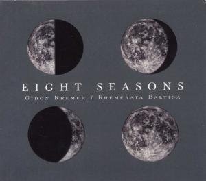 Cover for Kremer Gidon / Kremerata Balti · Vivaldi / Piazzolla: Eight Sea (CD) [Reissue edition] (2003)