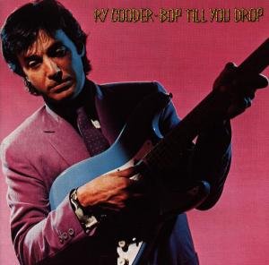 Cover for Ry Cooder · Bop Till You Drop (CD) (1988)