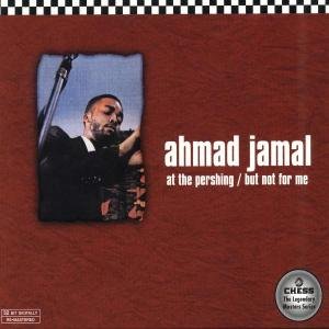 But Not for Me - Jamal, Ahmad / At The Pershing - Music - Bertus/Uni - 0076732910825 - September 29, 2023