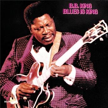 Cover for B.b. King · Blues is King (CD) (1999)