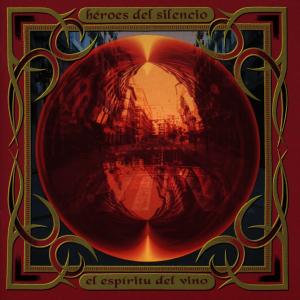 Heroes Del Silencio - El Espiritu Del Vino - Heroes Del Silencio - Musik - EMI - 0077778955825 - 25. Januar 2000