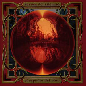 Cover for Heroes Del Silencio · Heroes Del Silencio - El Espiritu Del Vino (CD) (2000)