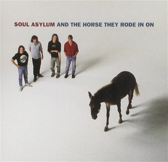 Cover for Soul Asylum  · And The Horse They Rode (CD)