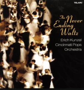 Cover for Erich Kunzel · Never Ending Waltz (CD) (1990)