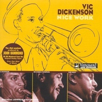 Cover for Vic Dickenson · Nice Work (CD) (2004)