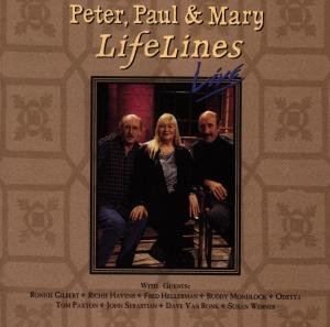 Cover for Peter Paul &amp; Mary · Lifelines Live (CD) (1996)