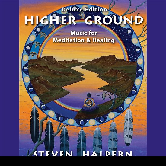 Higher Ground: Deluxe Edition - Steven Halpern - Musikk - INNERPEACE - 0093791824825 - 15. oktober 2021