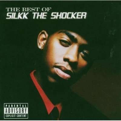 Best Of - Silkk the Shocker - Musikk - Priority - 0094633091825 - 4. oktober 2005