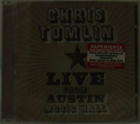 Cover for Chris Tomlin · Live from Austin Music Hall (CD) (2005)