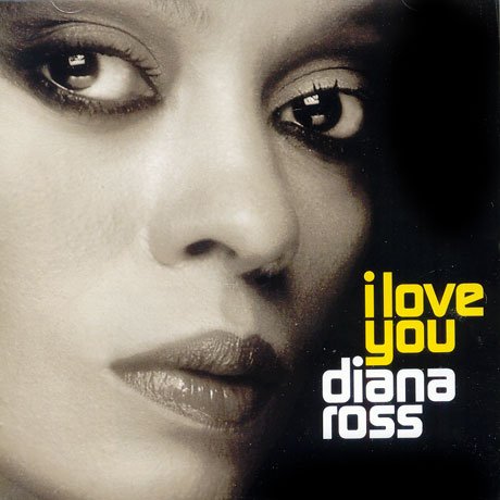 Cover for Diana Ross · I Love You (CD)