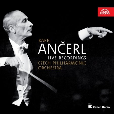 Cover for Czech Philharmonic Orchestra · Karel Ancerl: Live Recordings (CD) (2022)