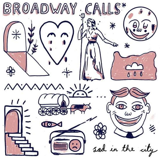 Cover for Broadway Calls · Sad In The City (CD) (2020)