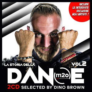 M2o -  La Storia Della Dance Vol. 2 - Aa.vv. - Music - BANG - 0190758892825 - October 19, 2018