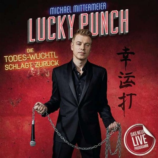 Lucky Punch (Live) - Michael Mittermeier - Musik - SME SPASSG - 0190759134825 - 30. november 2018