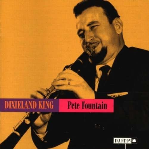 Cover for Pete Fountain · Dixieland King (CD) (1998)