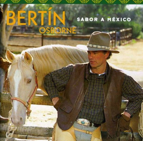 Cover for Bertin Osborne · Sabor A Mexico (CD) (2015)