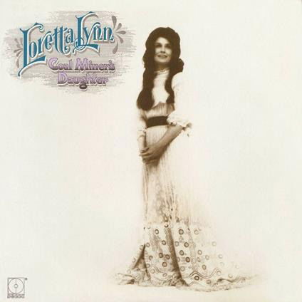 Coal Miner's Daughter (Wm) - Loretta Lynn - Music - MCA NASHVILLE - 0602435230825 - January 29, 2021