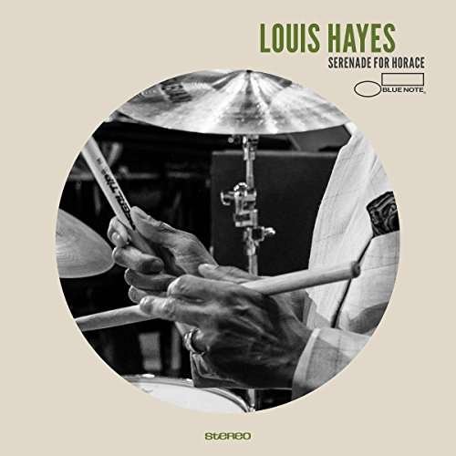 Serenade for Horace - Louis Hayes - Música - JAZZ - 0602557617825 - 26 de maio de 2017