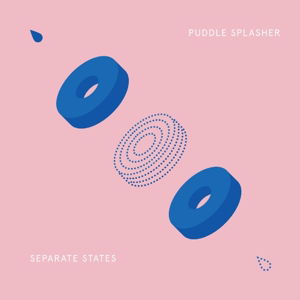 Cover for Puddle Splasher · Separate States (CD) (2016)