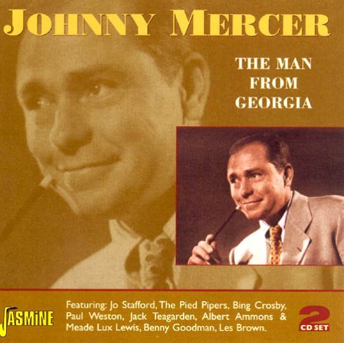 The Man From Georgia - Johnny Mercer - Musiikki - JASMINE RECORDS - 0604988042825 - maanantai 31. lokakuuta 2005