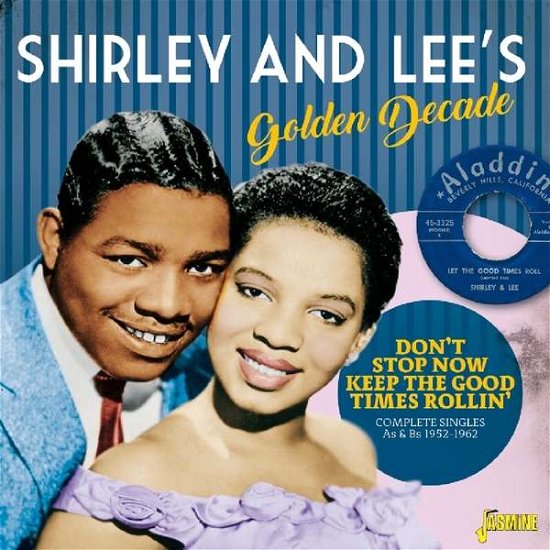Golden Decade - Shirley & Lee - Música - JASMINE - 0604988084825 - 11 de maio de 2018