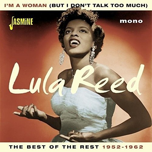 Cover for Lula Reed · I'm A Woman (but I Don't Talk Too Much) (CD) (2016)