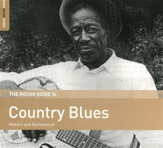 Cover for Aa.vv. · The Rough Guide To Country Blues (CD) (2019)