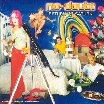 Cover for No Doubt · Return of Saturn (CD)
