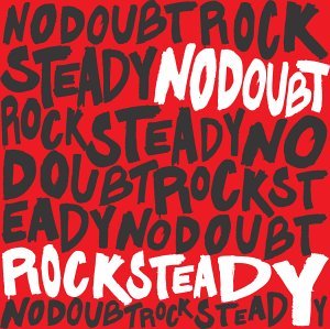 Cover for No Doubt · Rock Steady (CD) [Enhanced edition] (2001)