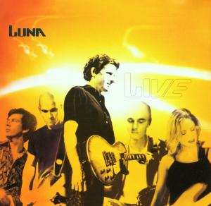 Luna - Live - Luna - Muzyka - Beggars Banquet Recordings - 0607618021825 - 2010