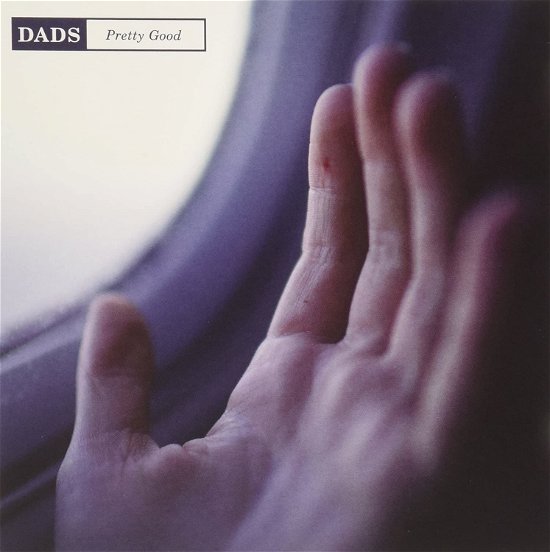 Cover for Dads · Pretty Good (CD) [EP edition] (2013)