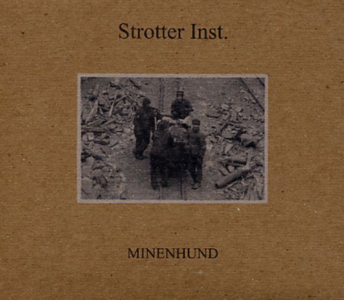 Cover for Strotter Inst · Minenhund (CD) (2009)